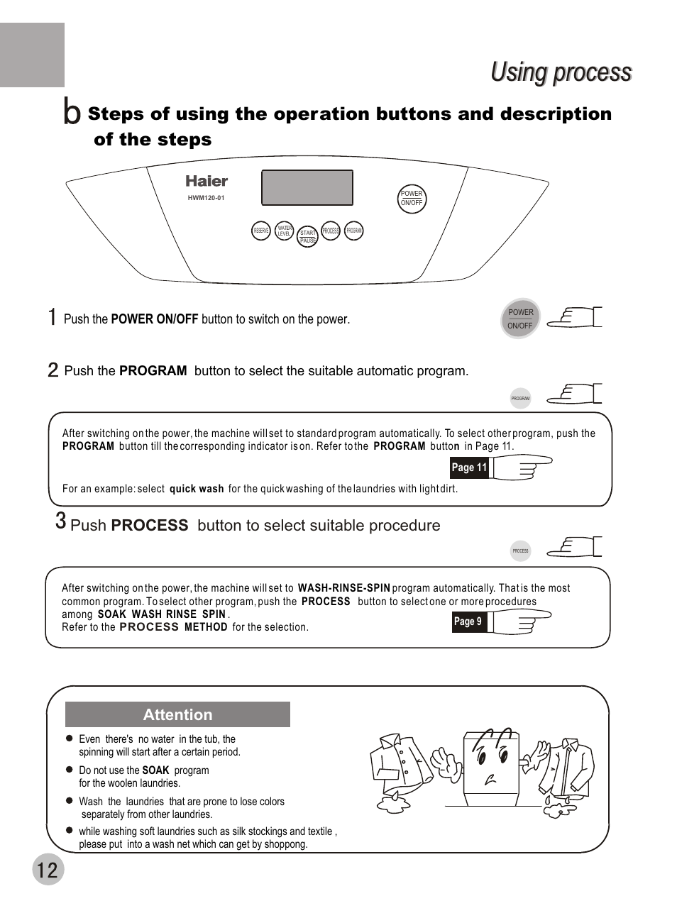 Using process, Push process button to select suitable procedure, Attention | haier DWE-3120A User Manual | Page 14 / 20