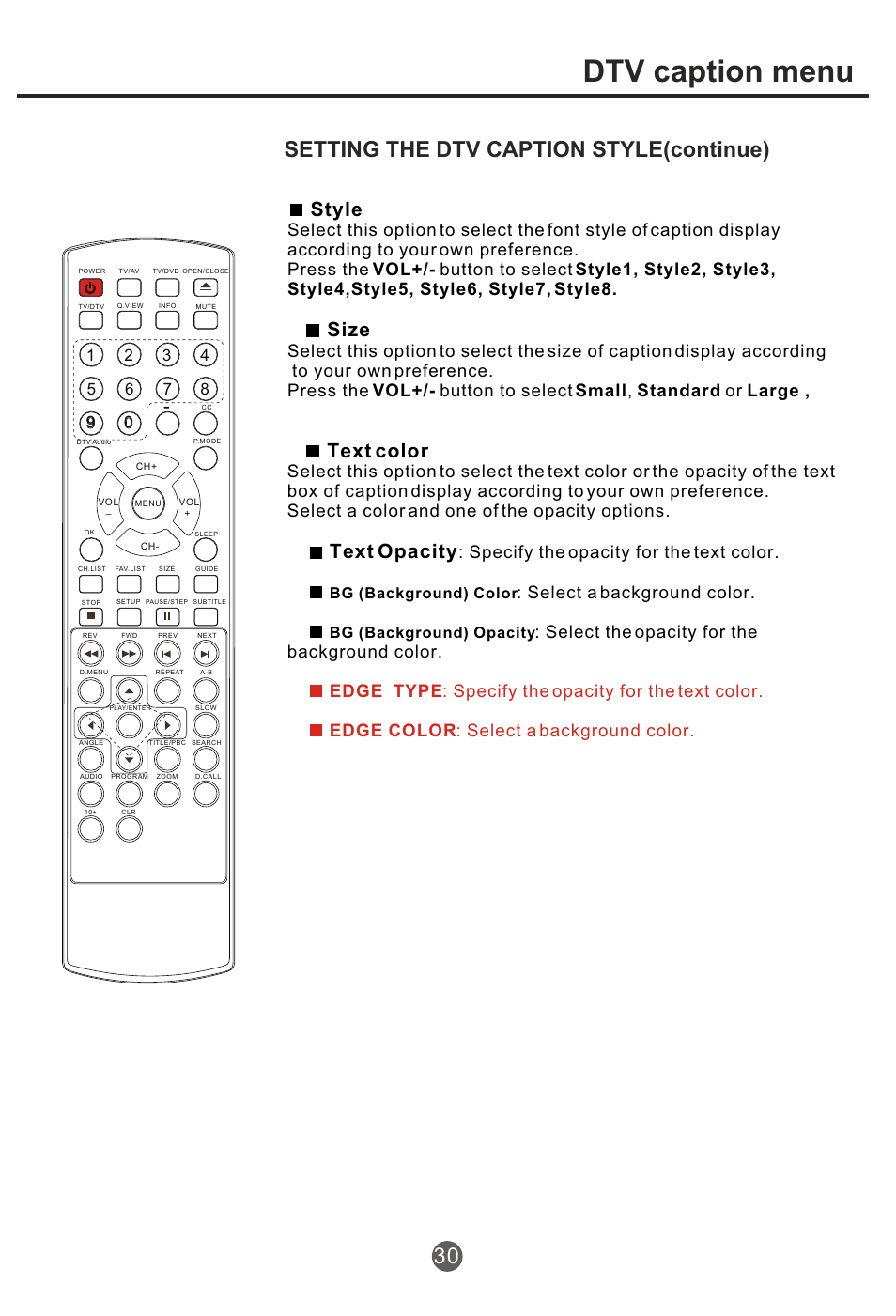 Т³гж 31, Dtv caption menu, Setting the dtv caption style(continue) | Style, Size, Text color, Text opacity, Specify the opacity for the text color, Select a background color | haier NX-565 User Manual | Page 31 / 45