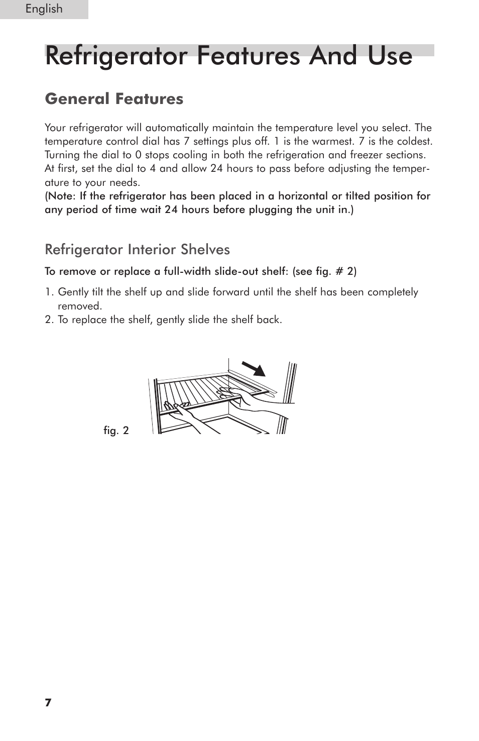 Refrigerator features and use, General features | haier HNSB02 User Manual | Page 8 / 14