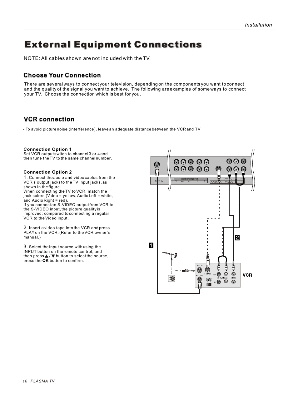 Т³гж 10, External equipment connections, Vcr connection | Choose your connection, Installation | haier HP50B User Manual | Page 10 / 46
