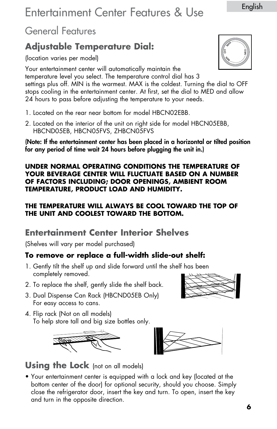 Entertainment center features & use, General features, Adjustable temperature dial | Entertainment center interior shelves, Using the lock | haier HBCN05FVS User Manual | Page 7 / 32