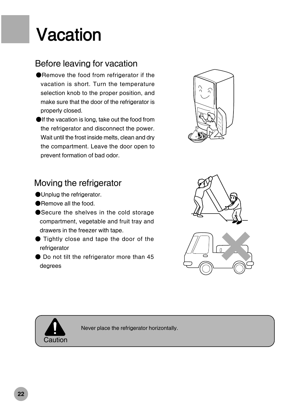 Vacation, Before leaving for vacation, Moving the refrigerator | haier HRF-288K User Manual | Page 24 / 28