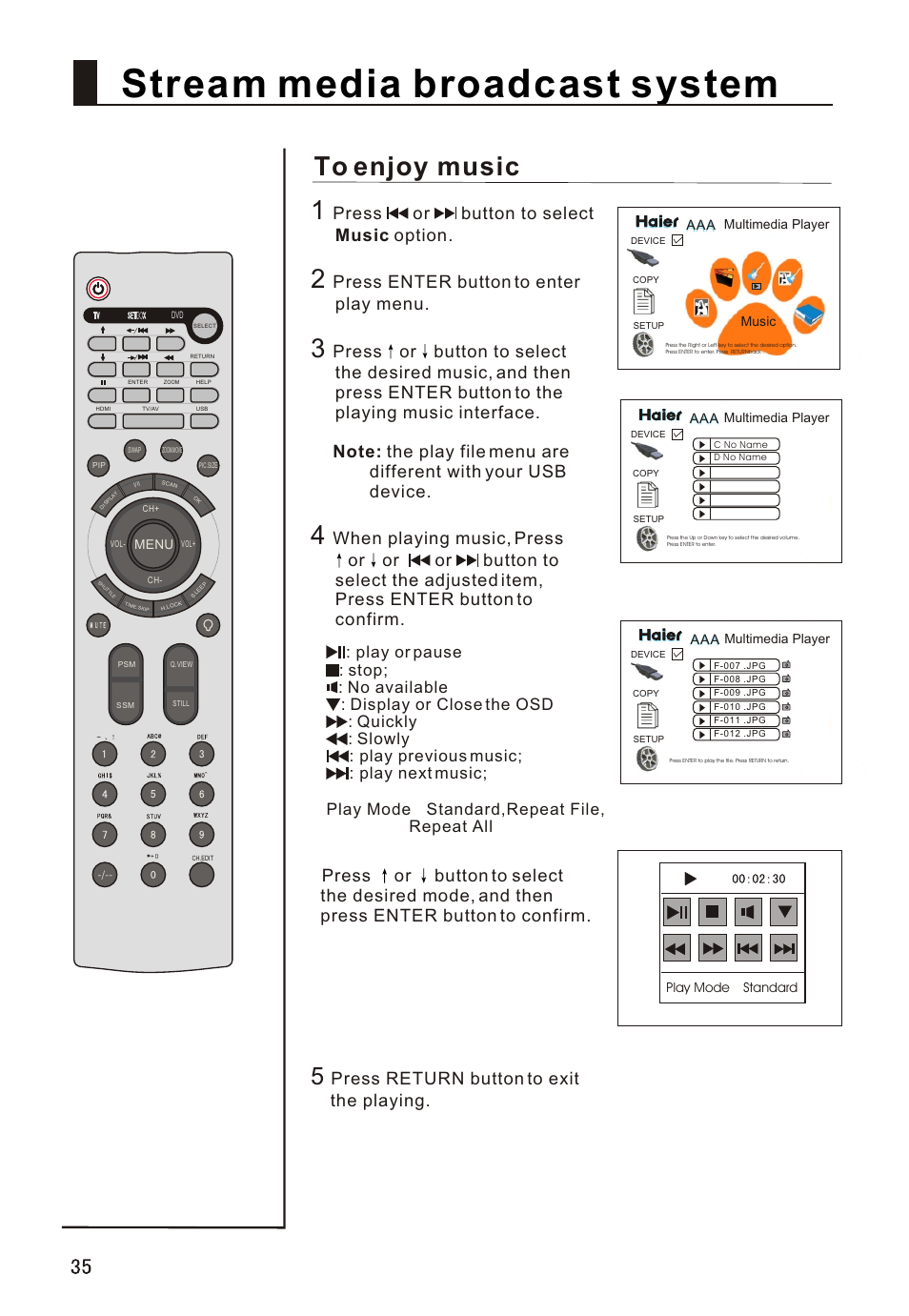 Т³гж 36, Stream media broadcast system, Press or button to select music option | Press enter button to enter play menu, Press return button to exit the playing | haier L32A18-A User Manual | Page 36 / 44