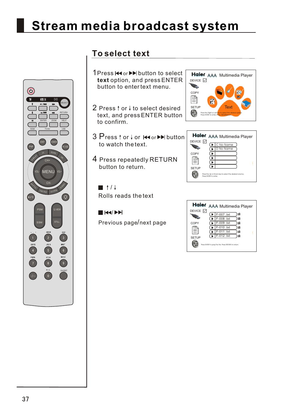 Т³гж 38, Stream media broadcast system, Return | Press, Ress or or, Button to watch the text, Press repeatedly, Button to return, Rolls reads the text, Previous page | haier L32A18-A User Manual | Page 38 / 44