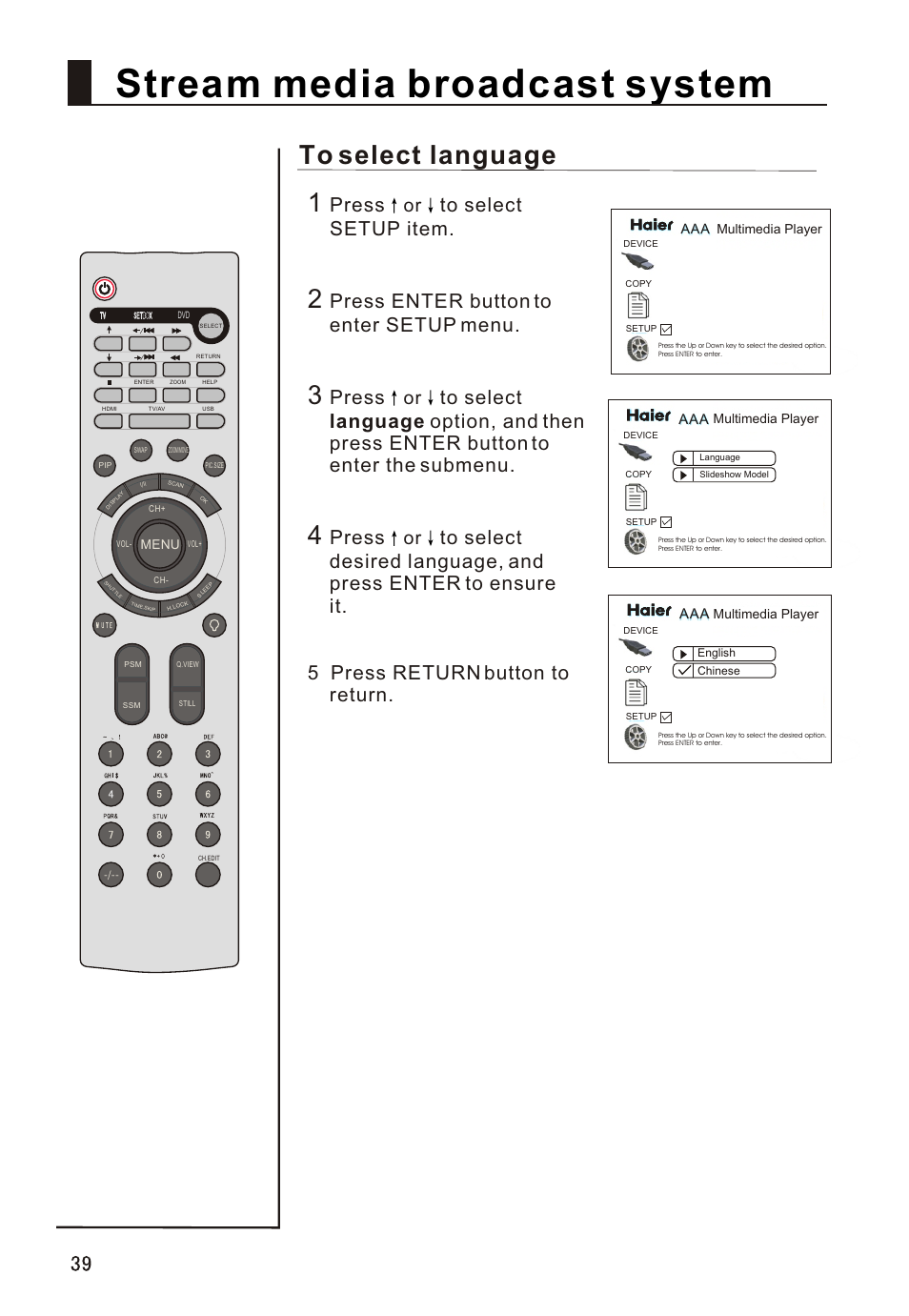 Т³гж 40, Stream media broadcast system, Press | Press enter button to enter setup menu | haier L32A18-A User Manual | Page 40 / 44
