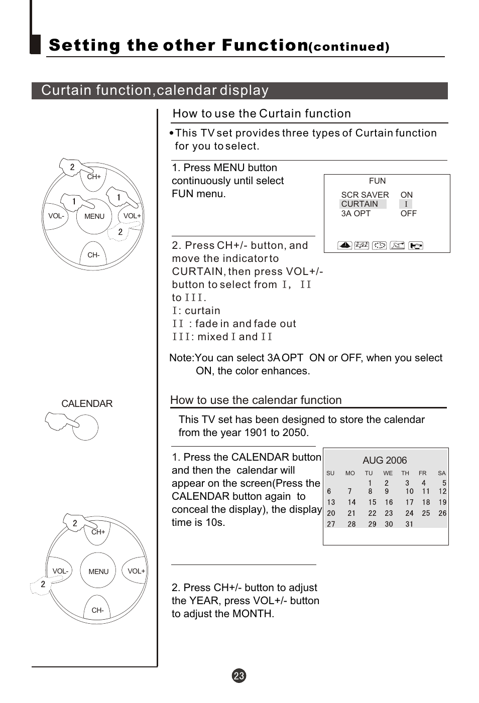 Т³гж 24, Setting the other function, Curtain function,calendar display | How to use the calendar function, Continued) how to use the curtain function | haier 29FA10-AM User Manual | Page 24 / 32