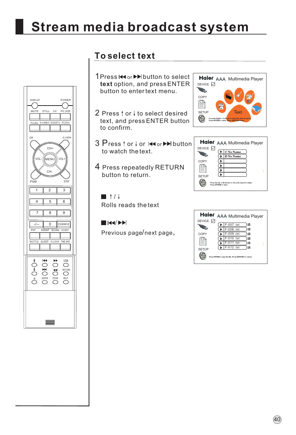 Stream media broadcast system, Return, Press | Ress or or, Button to watch the text, Press repeatedly, Button to return, Rolls reads the text | haier P60A11-AK User Manual | Page 42 / 50