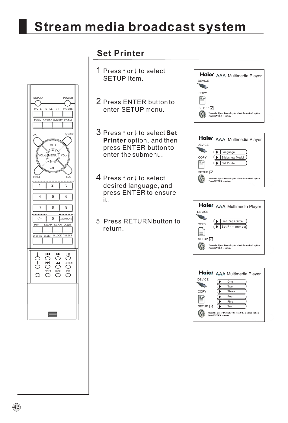 Stream media broadcast system, Set printer 1, Press | Press enter button to enter setup menu | haier P60A11-AK User Manual | Page 45 / 50