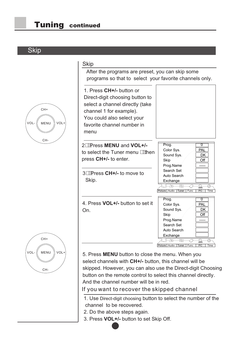 Т³17, Tuning, Skip | Continued, If you want to recover the skipped channel | haier L37A9-AKF User Manual | Page 17 / 47