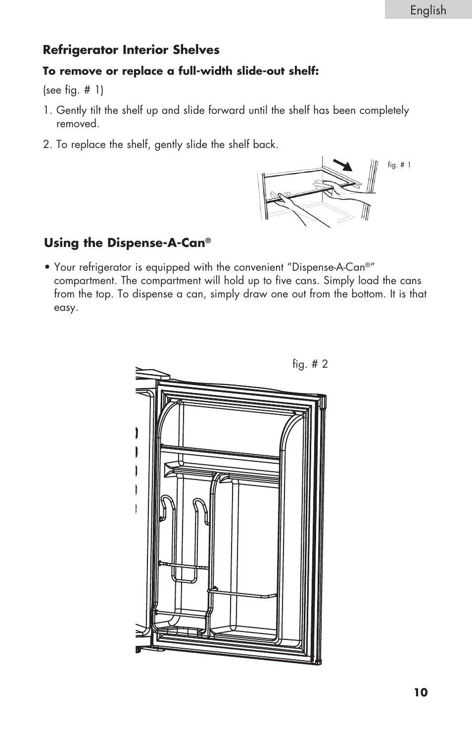 Refrigerator interior shelves, English using the dispense-a-can | haier COMPACT HNSEW025 User Manual | Page 11 / 52