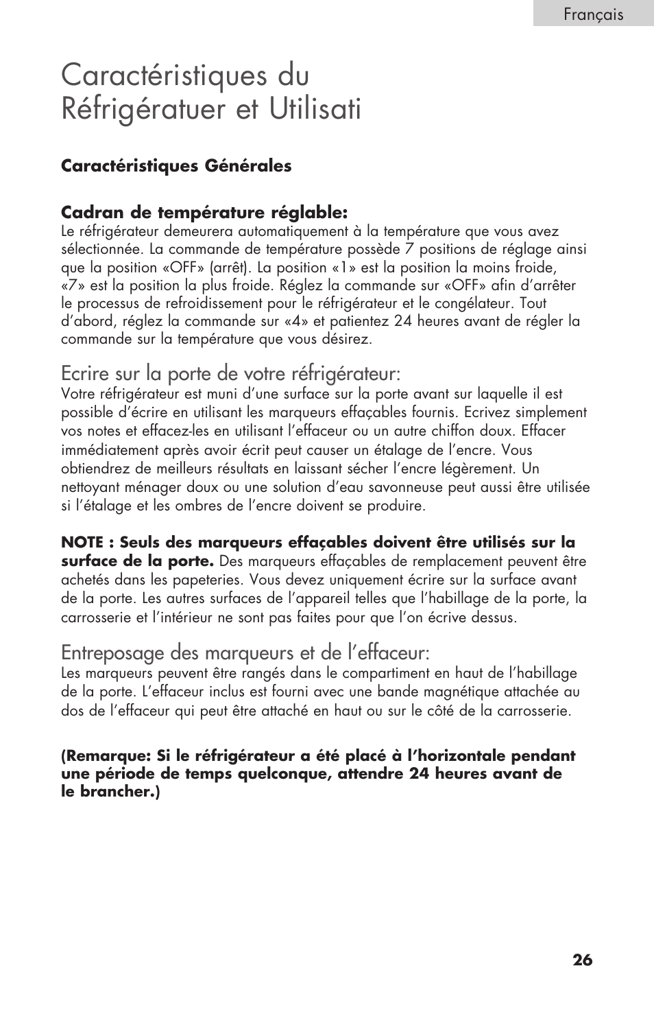 Caractéristiques du réfrigératuer et utilisati, Ecrire sur la porte de votre réfrigérateur, Entreposage des marqueurs et de l’effaceur | haier COMPACT HNSEW025 User Manual | Page 27 / 52