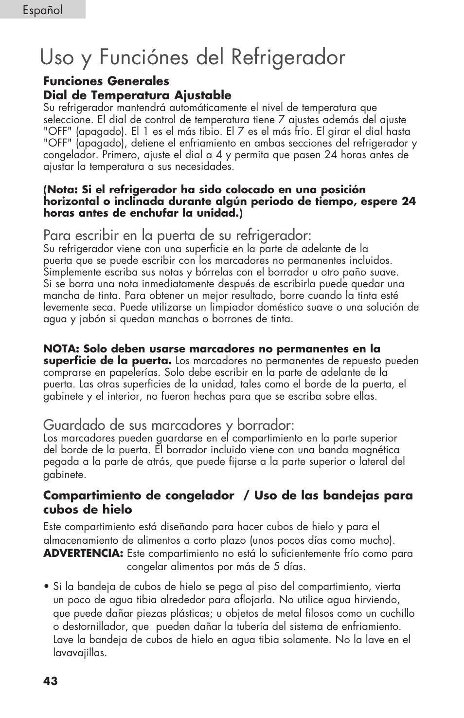 Uso y funciónes del refrigerador, Para escribir en la puerta de su refrigerador, Guardado de sus marcadores y borrador | haier COMPACT HNSEW025 User Manual | Page 44 / 52