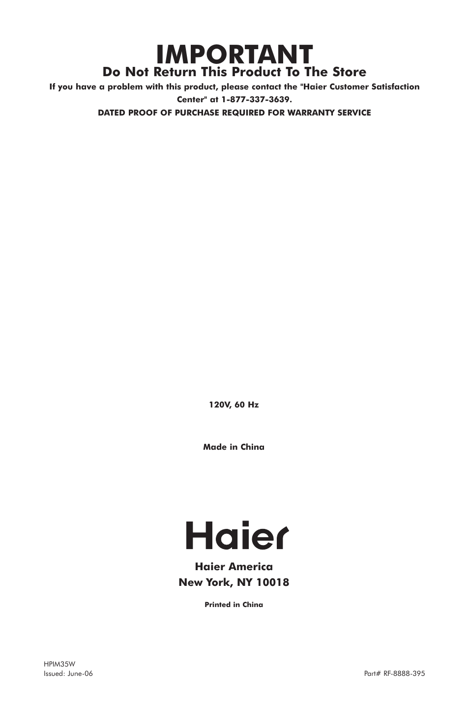 Important, Do not return this product to the store | haier HPIM35W User Manual | Page 12 / 12