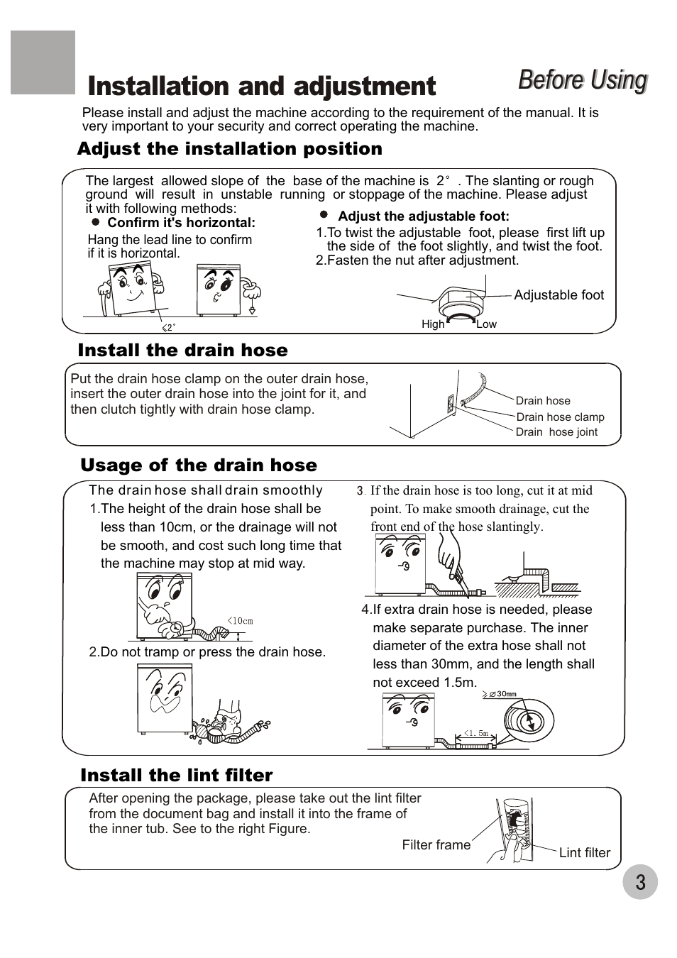 Installation and adjustment, Before using, Adjust the installation position | Install the drain hose usage of the drain hose, Install the lint filter | haier XQB100-96 User Manual | Page 5 / 16