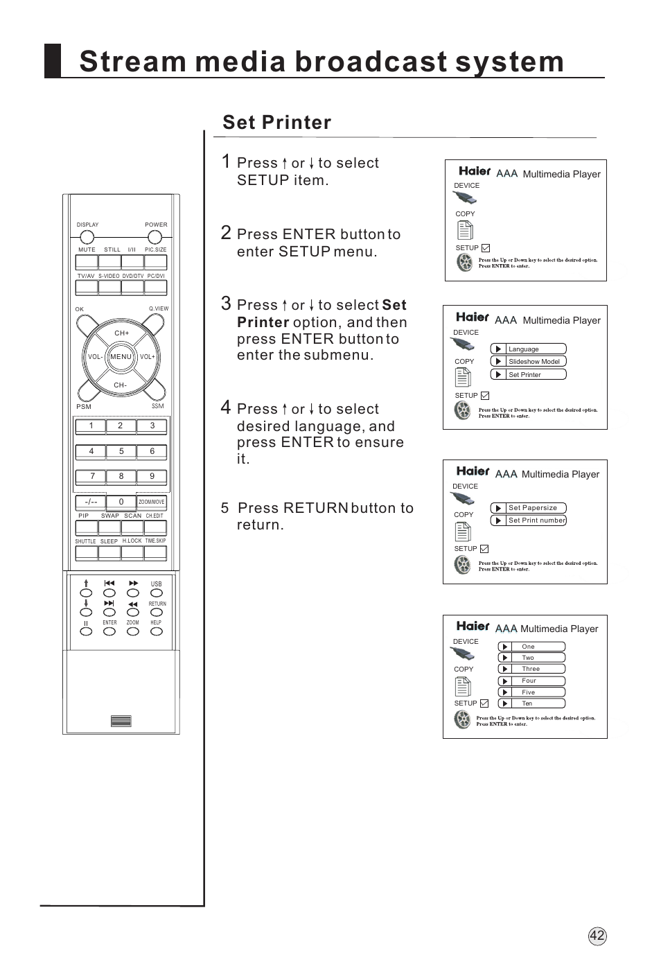 Stream media broadcast system, Set printer 1, Press | Press enter button to enter setup menu | haier L32A18-AK User Manual | Page 45 / 50