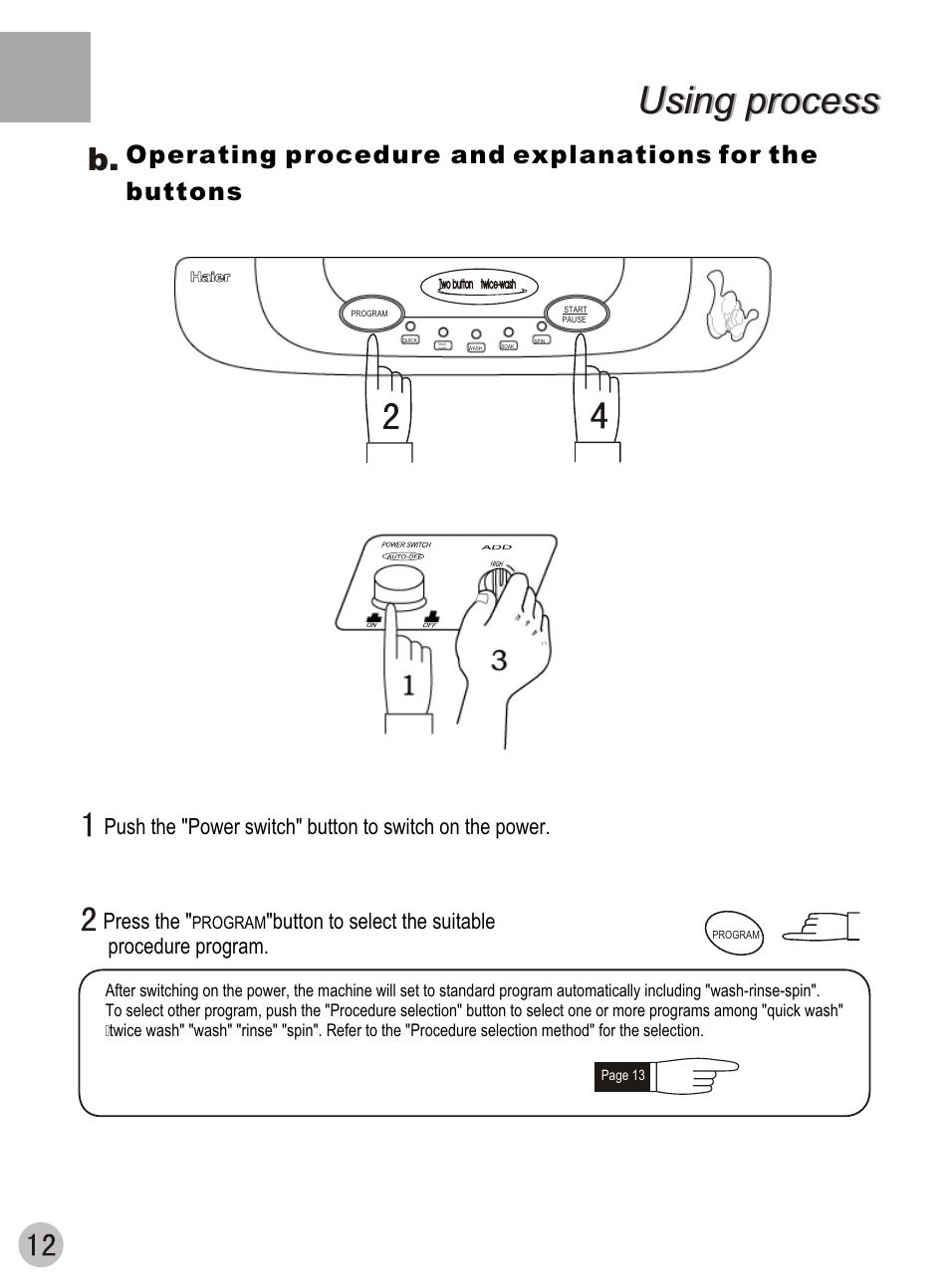 Using process, Press the, Button to select the suitable procedure program | haier XQB42-62 User Manual | Page 14 / 20