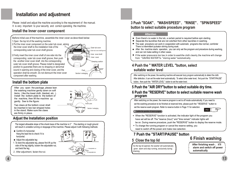 Installation and adjustment, 6 finish washing, Install the bottom plate | 7 push the "start/pause" button, 5 close the top lid, Adjust the installation position | haier HWM70-0588 User Manual | Page 6 / 10