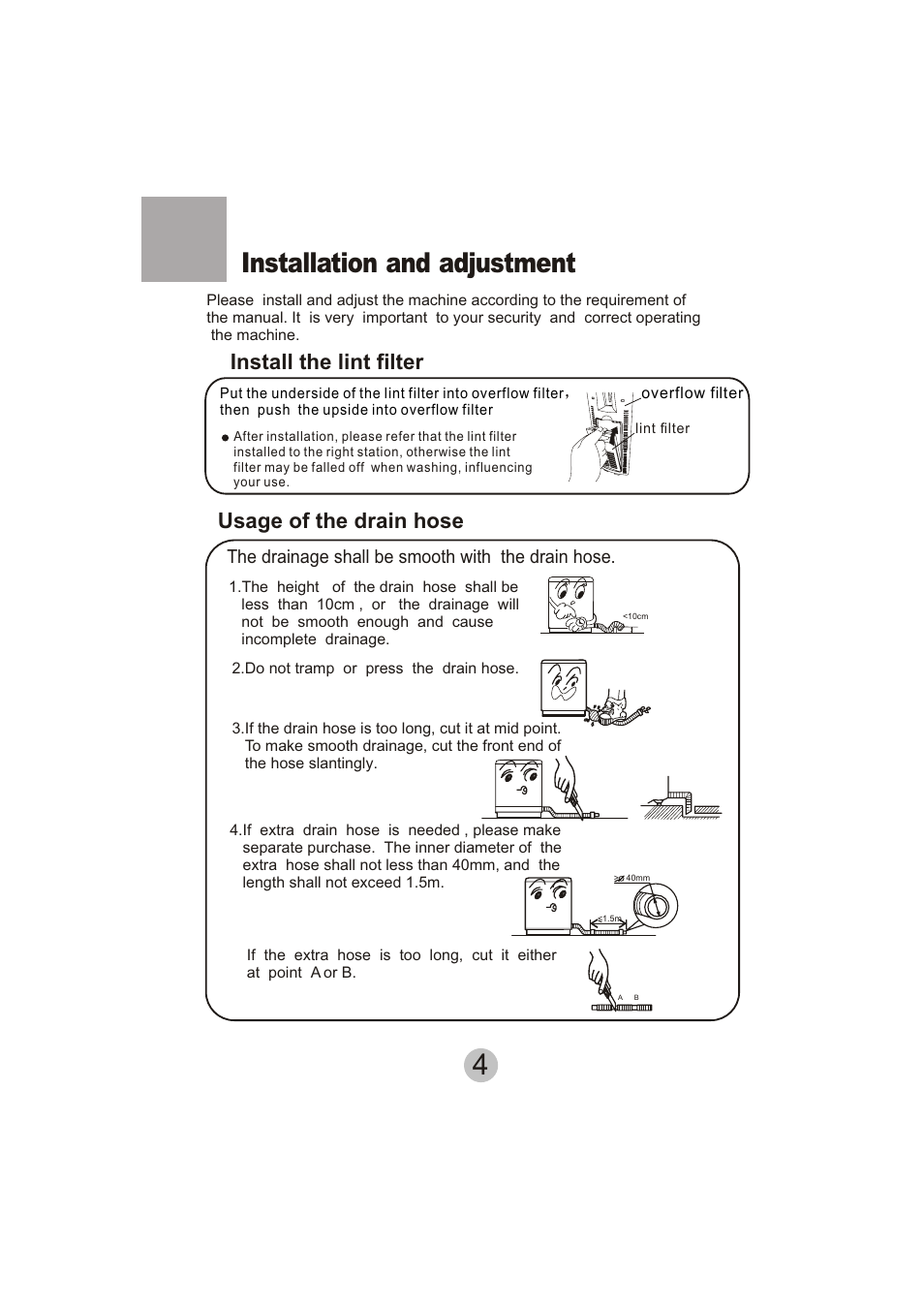 Installation and adjustment, Install the lint filter usage of the drain hose | haier HWM130-113S User Manual | Page 6 / 18