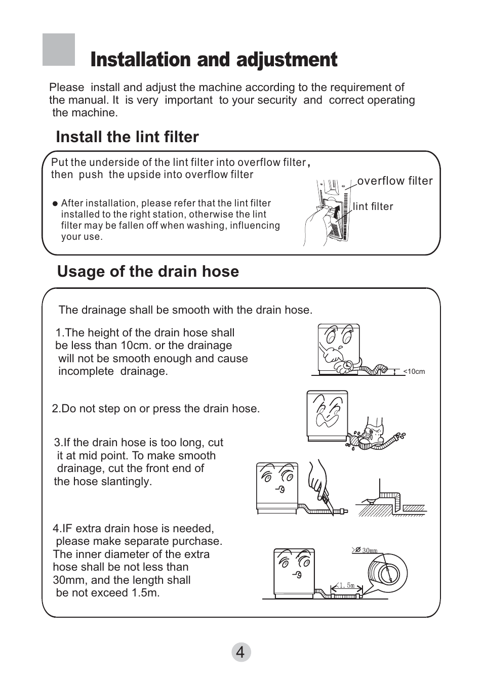 Installation and adjustment, Install the lint filter usage of the drain hose | haier HWM130-0523S User Manual | Page 6 / 19
