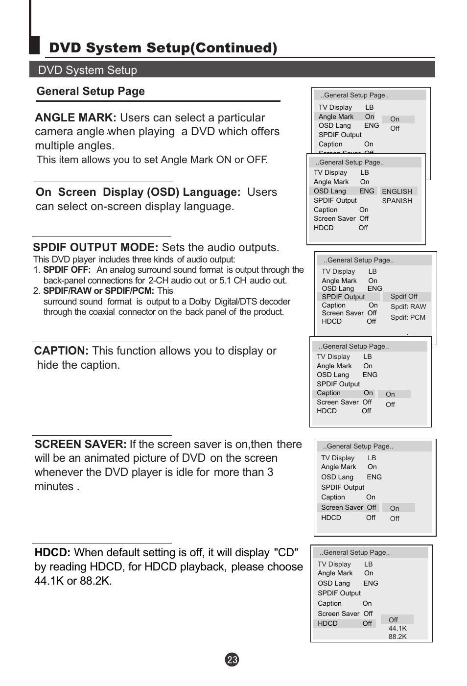 Dvd system setup(continued), Dvd system setup, Spdlf output mode: sets the audio outputs | This item allows you to set angle mark on or off | haier DTA-2198 User Manual | Page 24 / 64