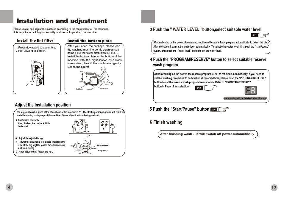 Installation and adjustment, Adjust the installation position, 5 push the "start/pause" button 6 finish washing | haier HWM75-0528 A User Manual | Page 6 / 10