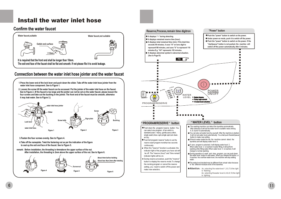 Install the water inlet hose, Confirm the water faucet, Hours later) | Program/reserve button, Water level button, Reserve,process,remain time digitron | haier HWM75-0528 A User Manual | Page 8 / 10