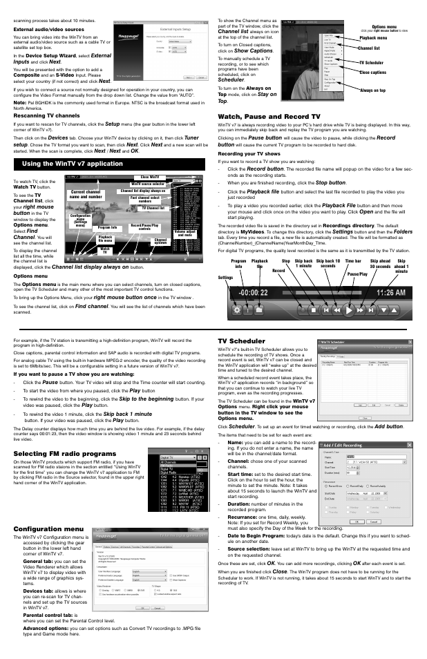Using the wintv v7 application, Watch, pause and record tv, Selecting fm radio programs | Configuration menu, Tv scheduler | Hauppauge WINTV-HVR-1250 User Manual | Page 2 / 2