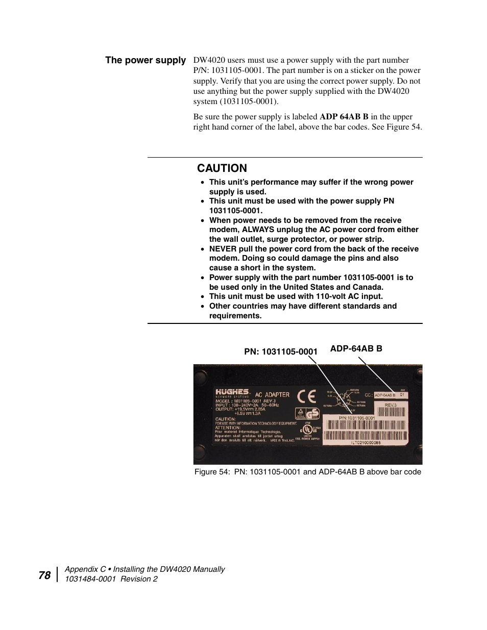 The power supply, Caution | Hughes DIRECWAY DW4020 User Manual | Page 90 / 136