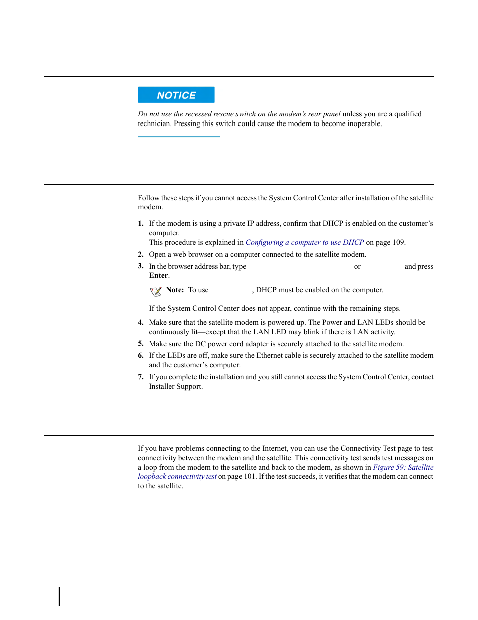 Rescue switch, Cannot access the system control center, Testing connectivity to the satellite | Cannot access the system, Control center | Hughes SATELLITE HN9000 User Manual | Page 116 / 154