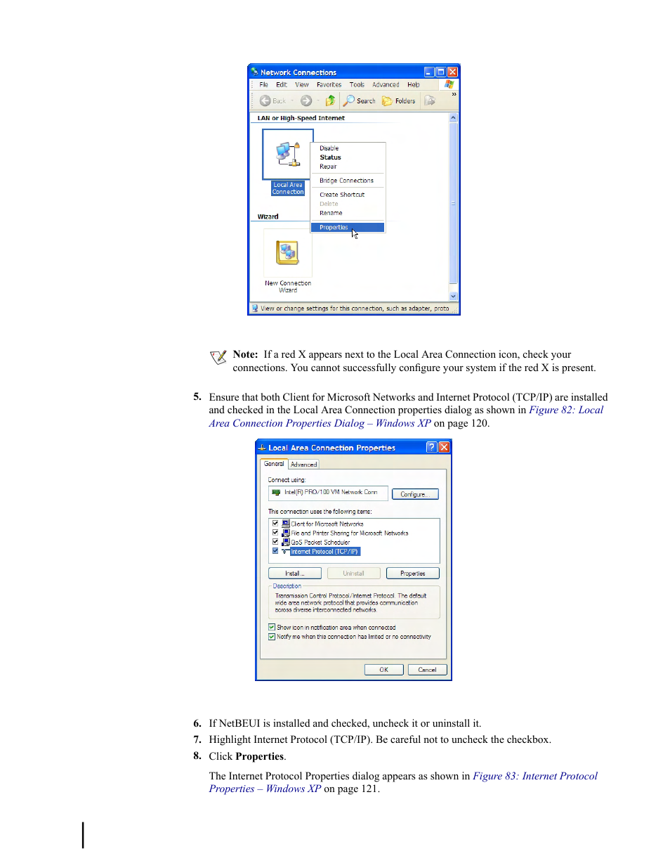 Figure 81: accessing local area connection, Properties – windows xp | Hughes SATELLITE HN9000 User Manual | Page 136 / 154