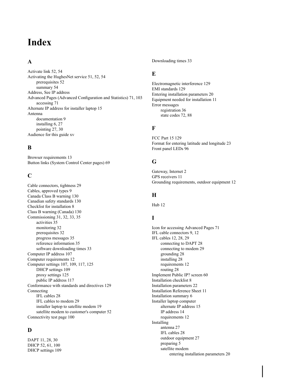 Index | Hughes SATELLITE HN9000 User Manual | Page 151 / 154
