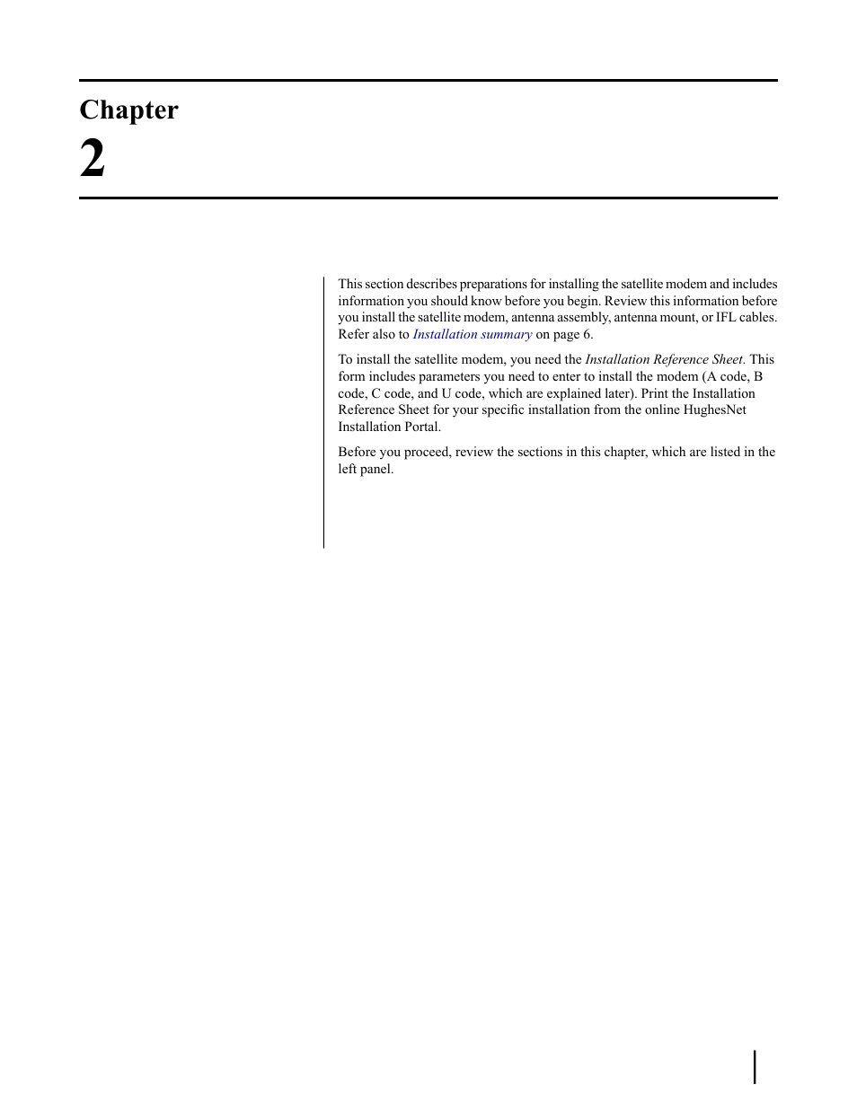 Preparing for installation, Chapter 2: preparing for installation, Chapter | Hughes SATELLITE HN9000 User Manual | Page 21 / 154
