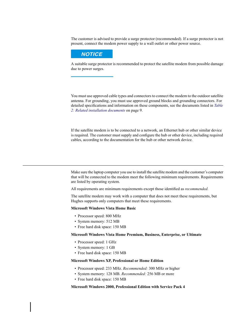 Use a surge protector, A hub may be required, Computer requirements | Hughes SATELLITE HN9000 User Manual | Page 28 / 154