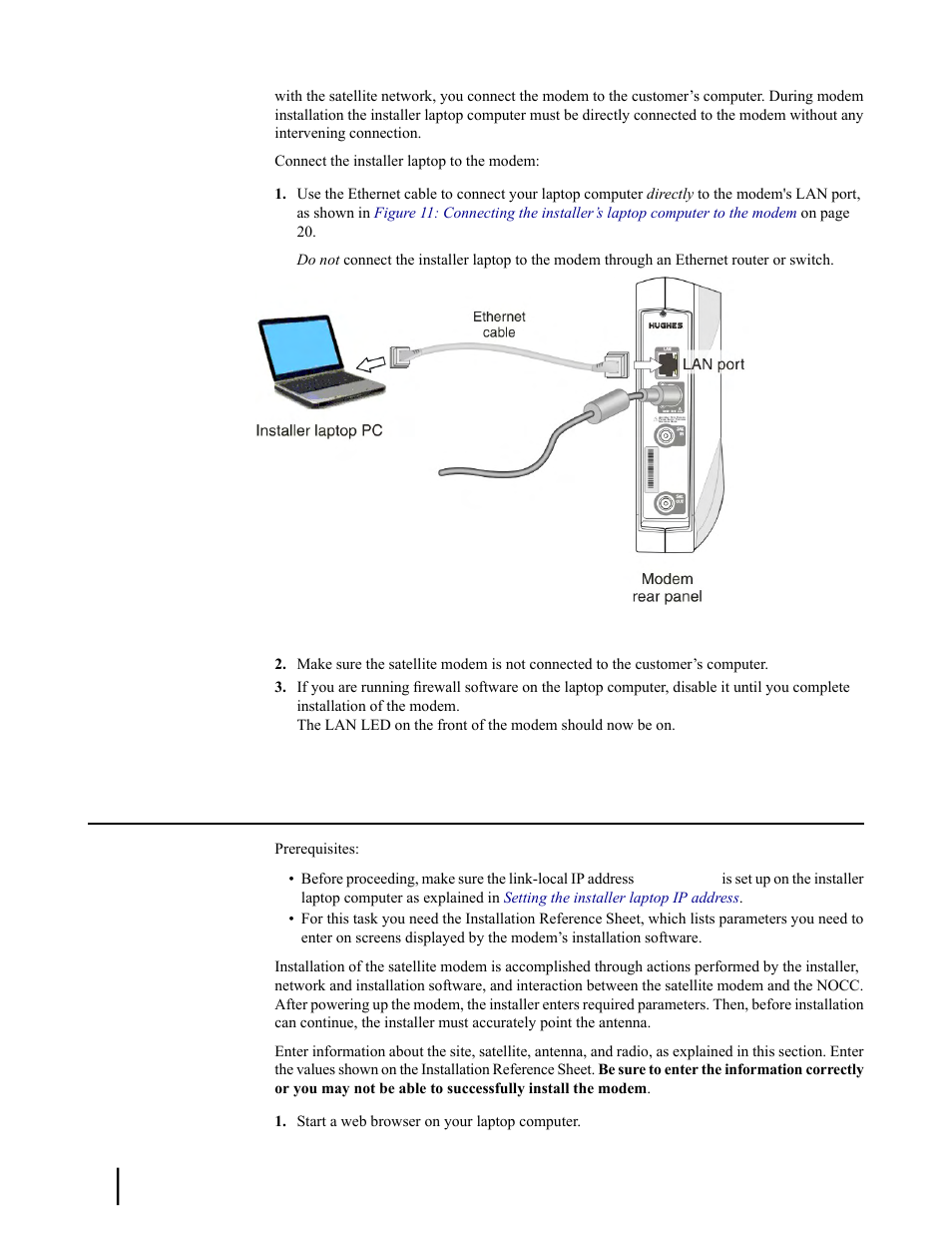 Entering the installation parameters | Hughes SATELLITE HN9000 User Manual | Page 36 / 154