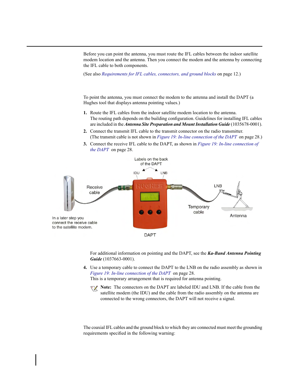 Installing the ifl cables, Routing and connecting the ifl cables, Ifl grounding requirement | Figure 19: in-line connection of the dapt | Hughes SATELLITE HN9000 User Manual | Page 44 / 154