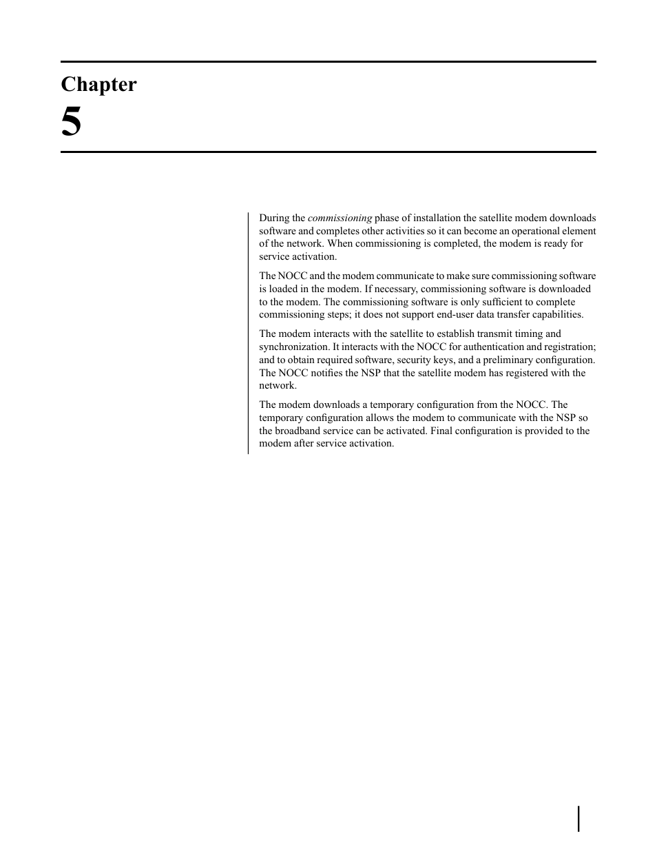 Commissioning the satellite modem, Chapter 5: commissioning the satellite modem, Chapter | Hughes SATELLITE HN9000 User Manual | Page 47 / 154
