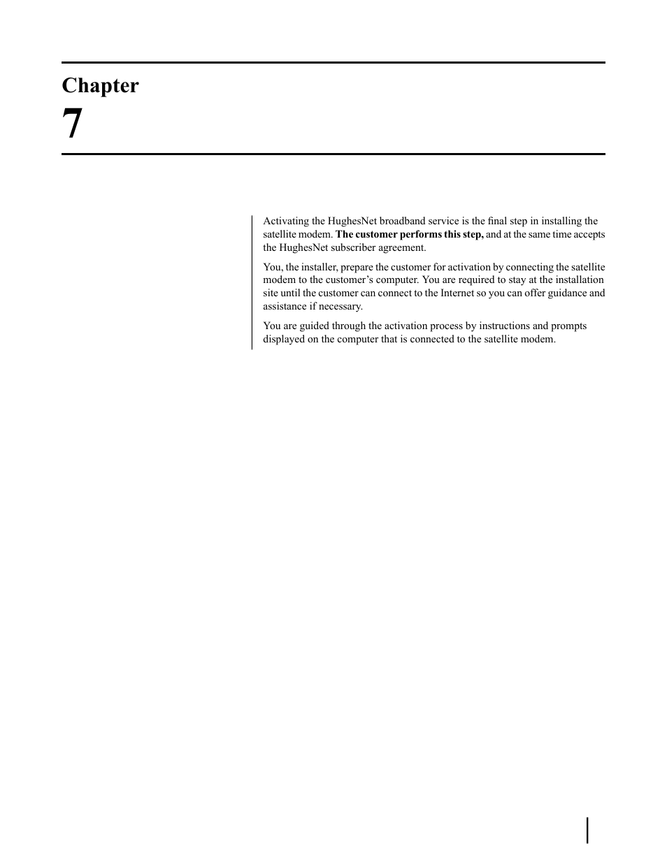 Activating the hughesnet service, Chapter 7: activating the hughesnet service, Chapter | Hughes SATELLITE HN9000 User Manual | Page 67 / 154