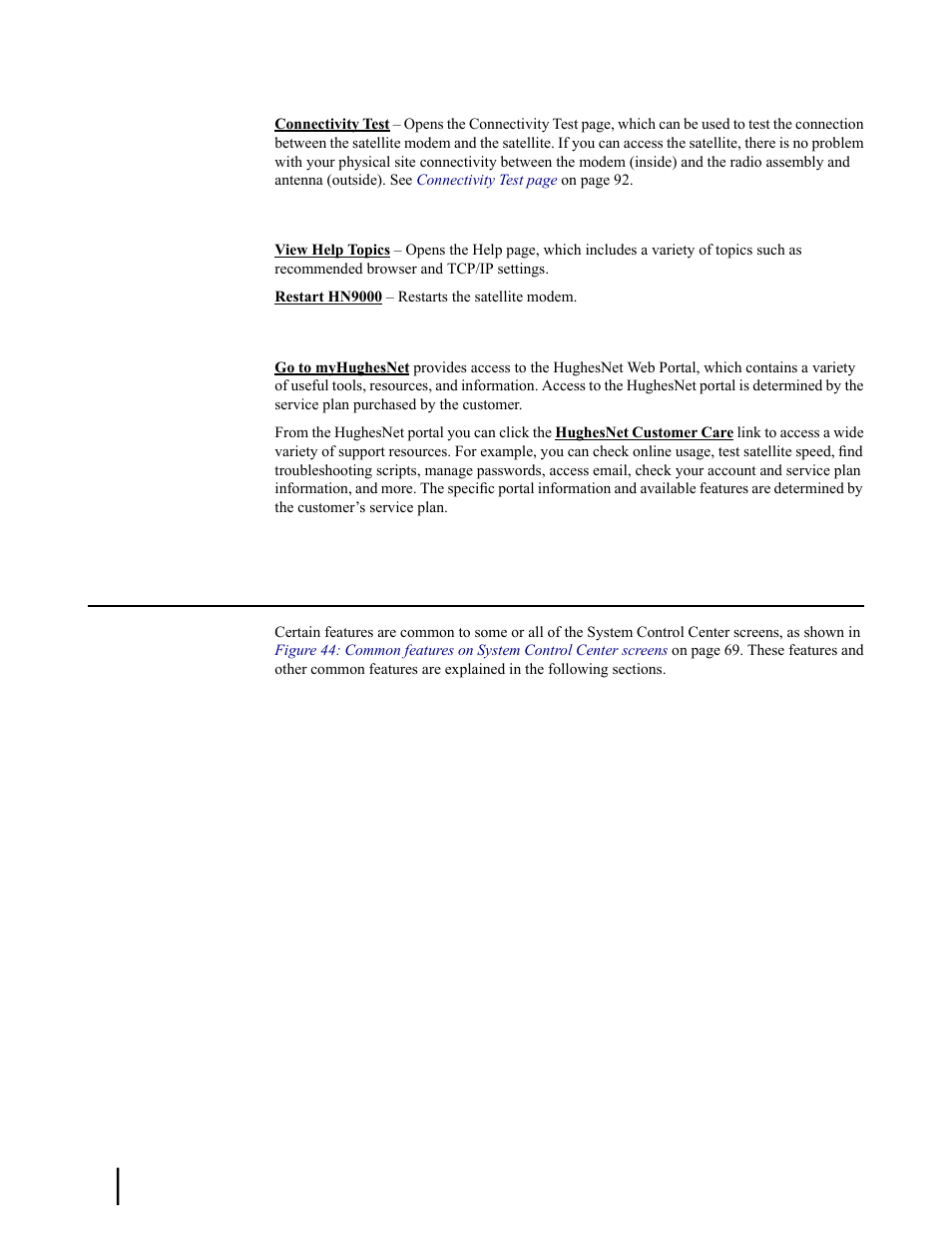 Common features on system control center screens | Hughes SATELLITE HN9000 User Manual | Page 84 / 154