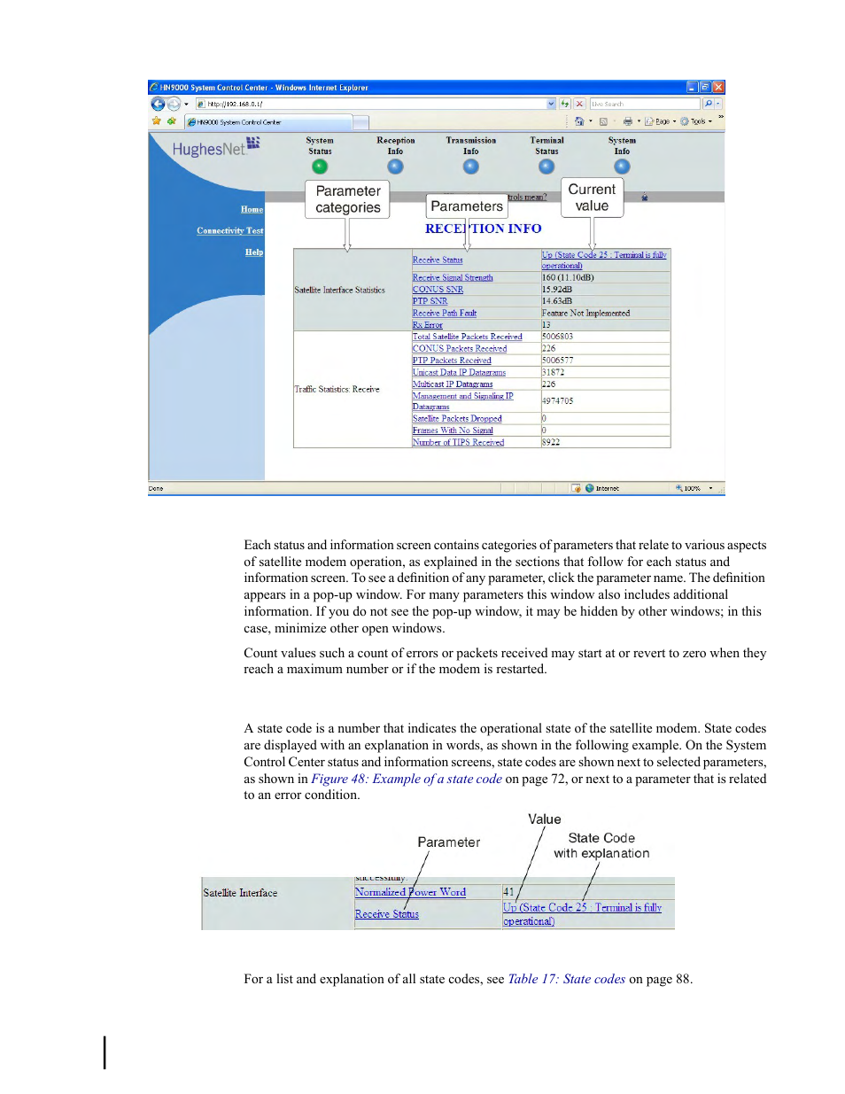 State codes on status and information screens, Figure 48: example of a state code | Hughes SATELLITE HN9000 User Manual | Page 88 / 154
