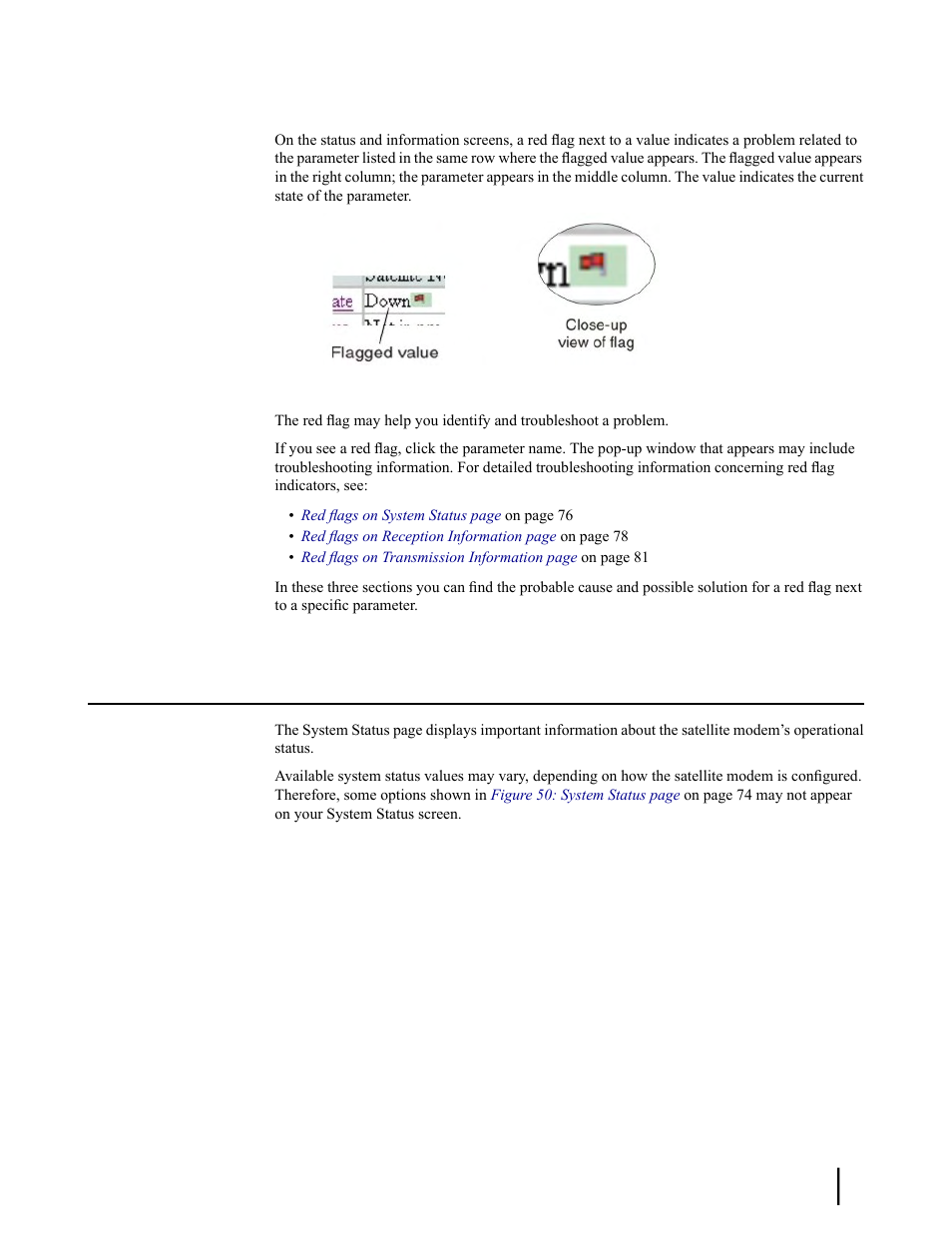 Red flag indicator, Figure 49: red flag problem indicator, System status page | Hughes SATELLITE HN9000 User Manual | Page 89 / 154