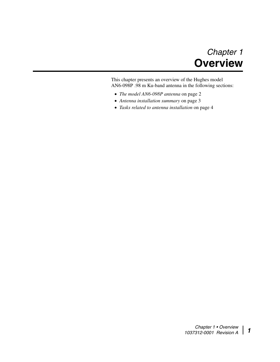 Overview, Chapter 1 overview, Chapter 1 | Chapter 1 – overview | Hughes AN6-098P User Manual | Page 19 / 94