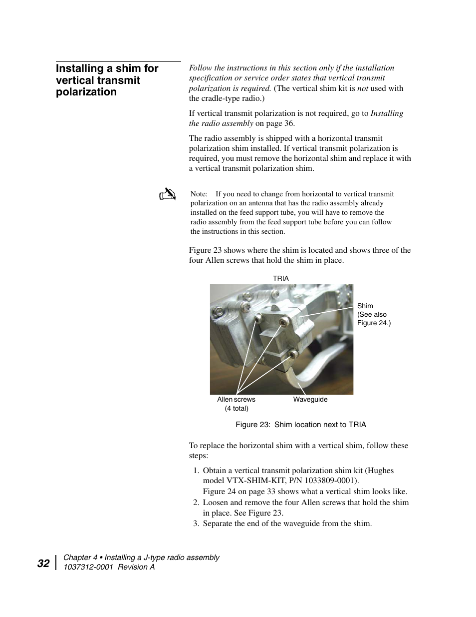 Shim location next to tria | Hughes AN6-098P User Manual | Page 50 / 94