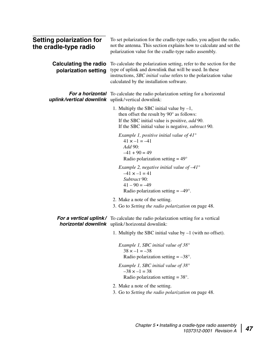 Setting polarization for the cradle-type radio, Calculating the radio polarization setting, For a horizontal uplink /vertical downlink | For a vertical uplink / horizontal downlink, 47 setting polarization for the cradle-type radio | Hughes AN6-098P User Manual | Page 65 / 94