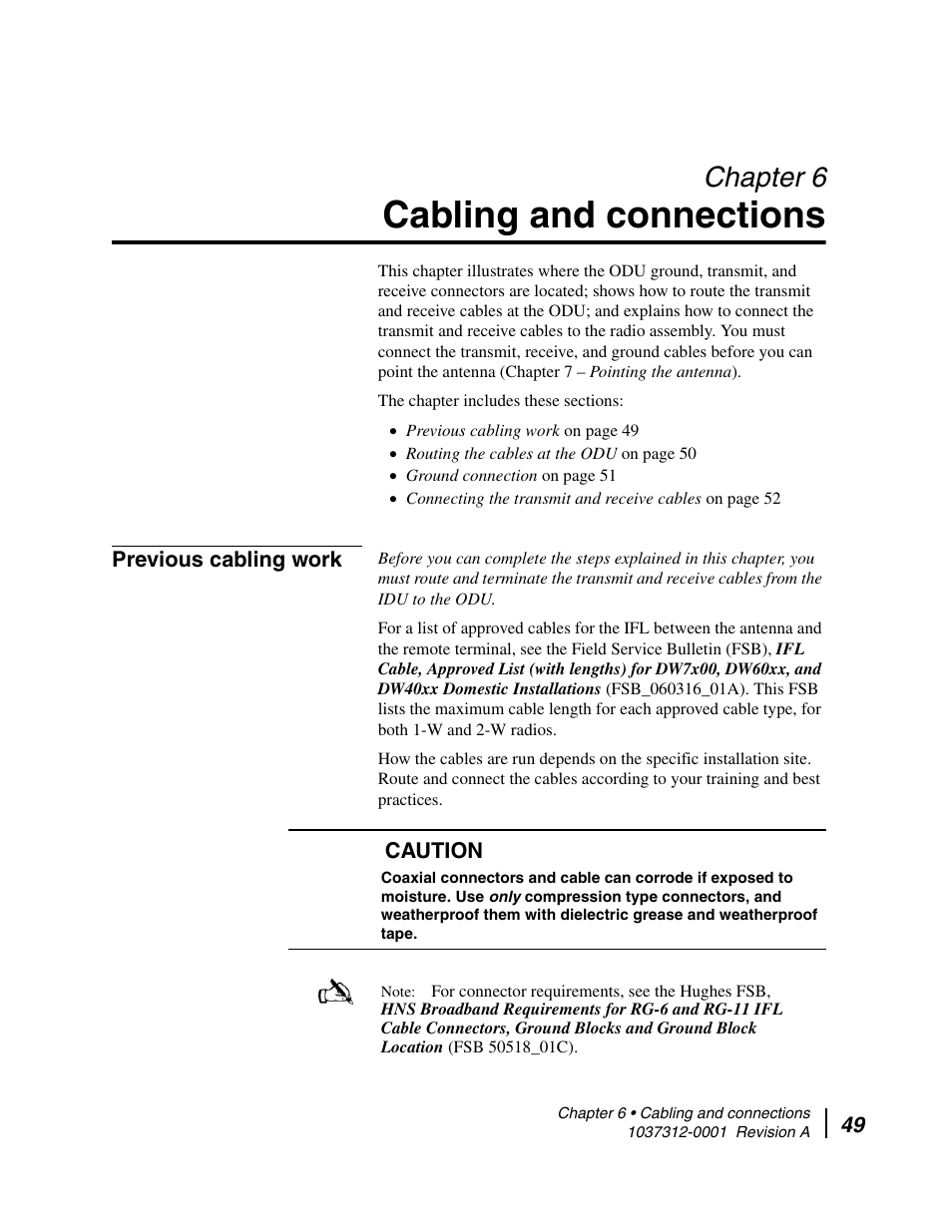 Cabling and connections, Previous cabling work, Chapter 6 cabling and connections | Chapter 6, Chapter 6 – cabling and connections, Ter 6 | Hughes AN6-098P User Manual | Page 67 / 94