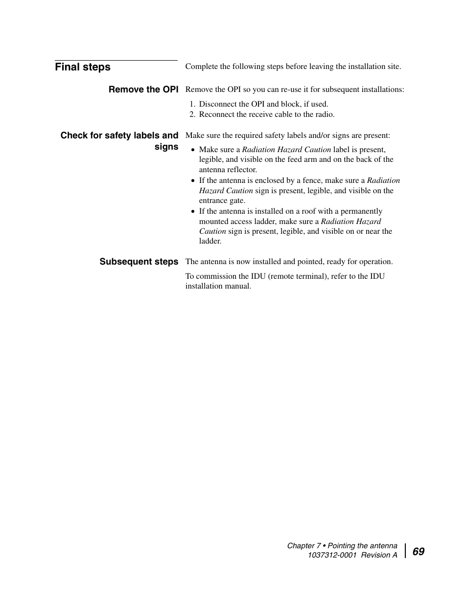 Final steps, Remove the opi, Check for safety labels and signs | Subsequent steps, 69 final steps | Hughes AN6-098P User Manual | Page 87 / 94