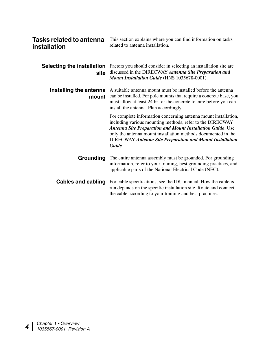 Tasks related to antenna installation, Selecting the installation site, Installing the antenna mount | Grounding, Cables and cabling | Hughes DIRECWAY AN4-074-DF User Manual | Page 20 / 72