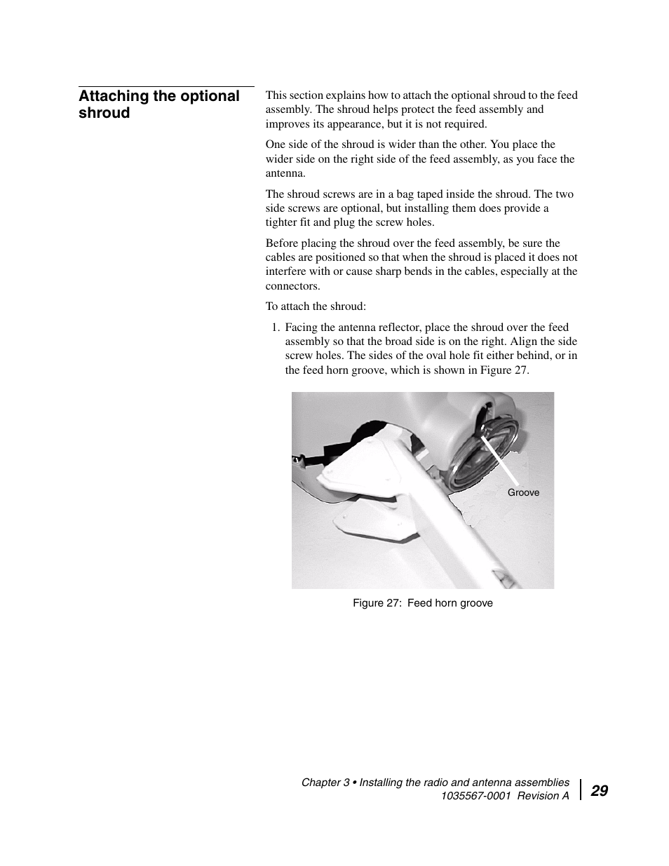 Attaching the optional shroud, Feed horn groove, 29 attaching the optional shroud | Hughes DIRECWAY AN4-074-DF User Manual | Page 45 / 72