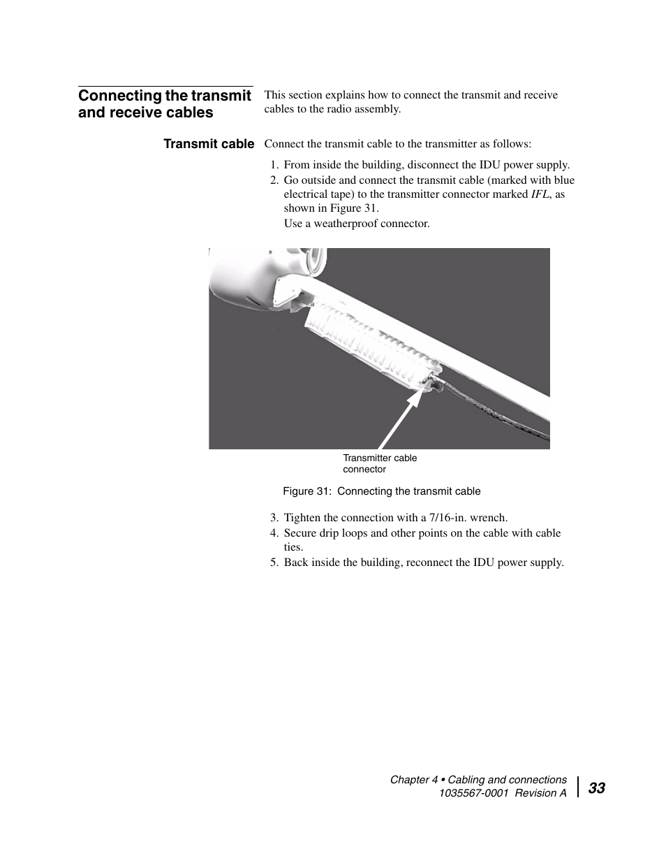 Connecting the transmit and receive cables, Transmit cable, Connecting the transmit cable | 33 connecting the transmit and receive cables | Hughes DIRECWAY AN4-074-DF User Manual | Page 49 / 72