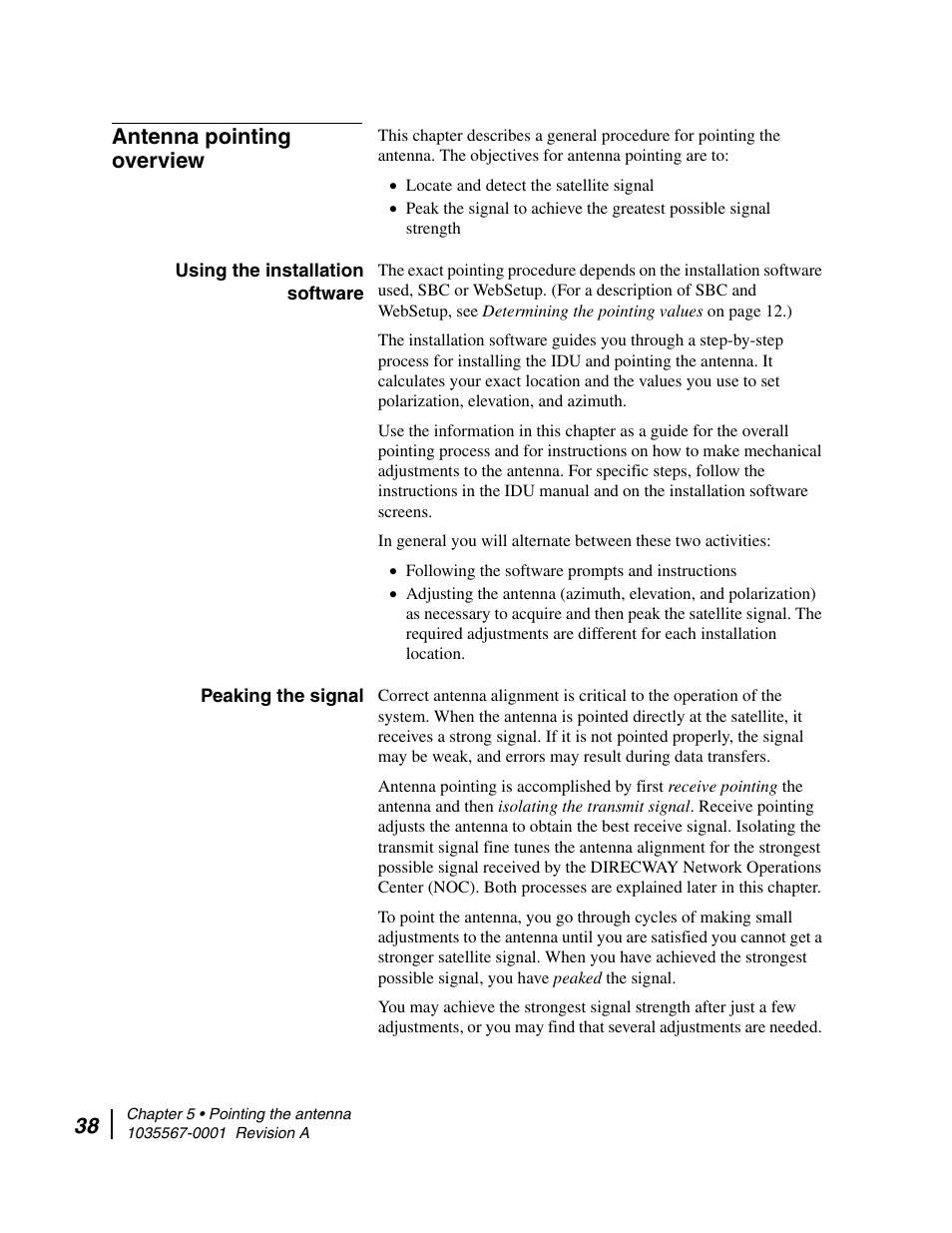 Antenna pointing overview, Using the installation software, Peaking the signal | Using the installation software peaking the signal | Hughes DIRECWAY AN4-074-DF User Manual | Page 54 / 72