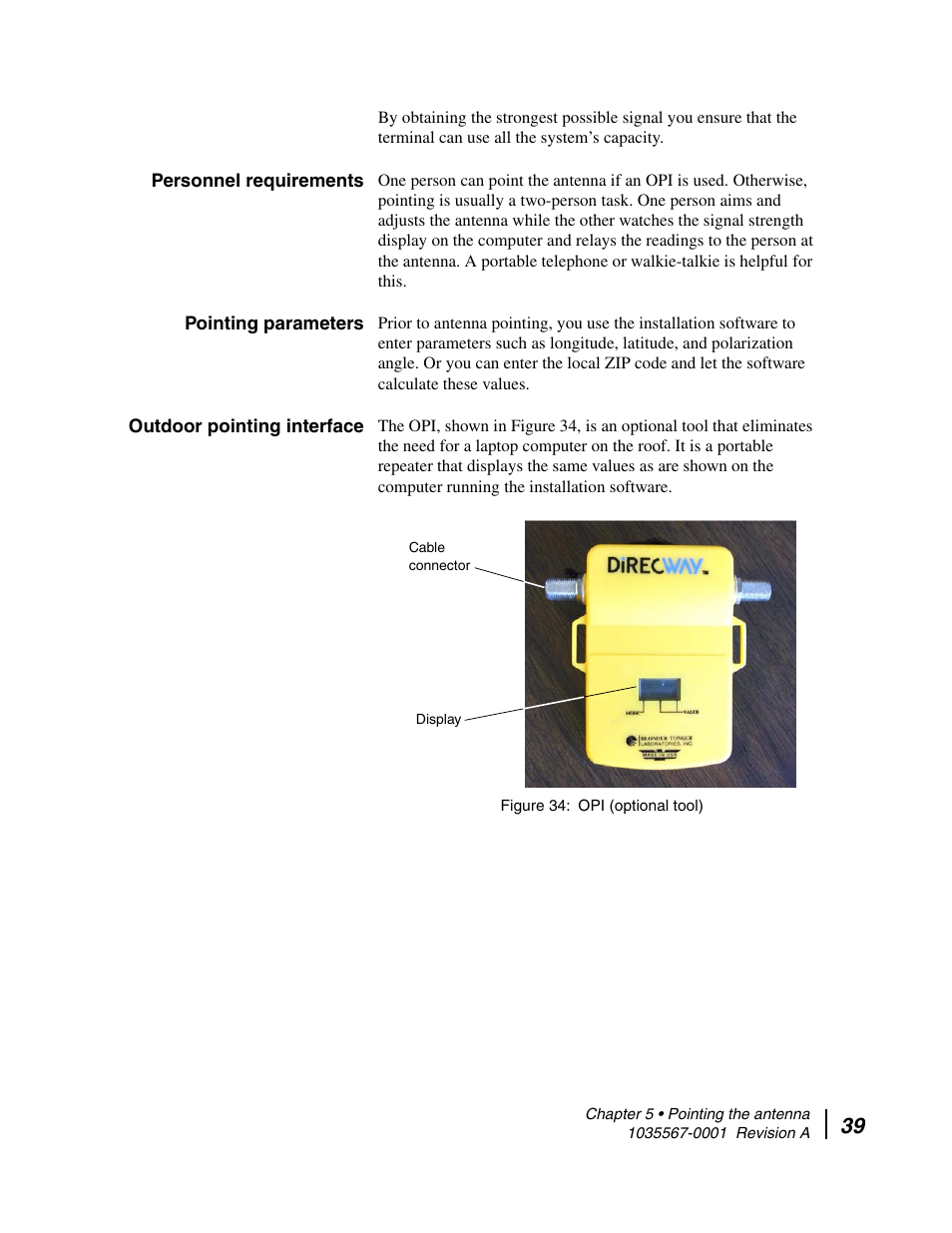 Personnel requirements, Pointing parameters, Outdoor pointing interface | Opi (optional tool) | Hughes DIRECWAY AN4-074-DF User Manual | Page 55 / 72